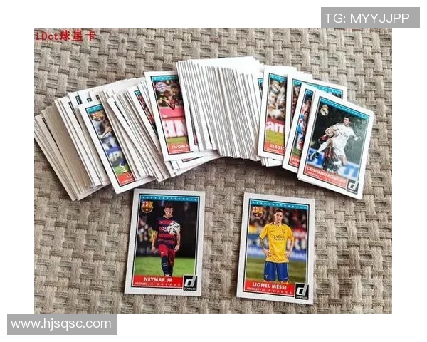 探索100个足球明星卡片的魅力与收藏价值揭秘